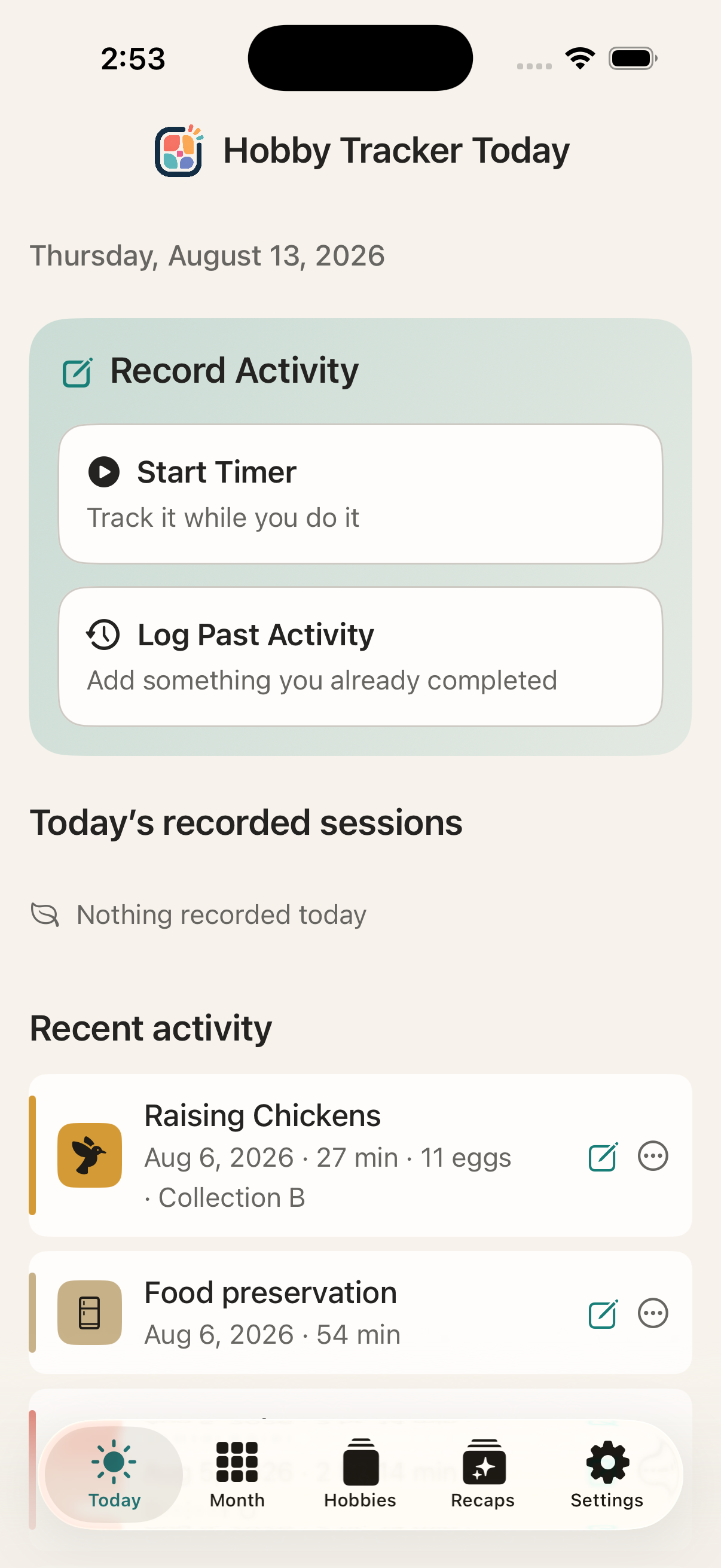 the Hobby Tracker Today screen with controls for starting a timed activity and recording an activity manually.